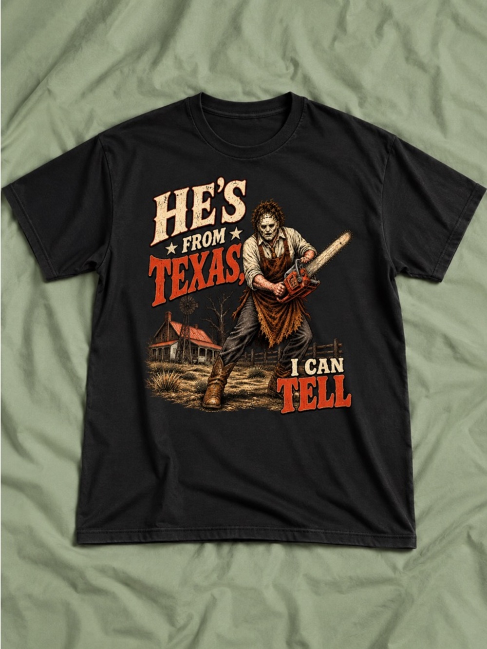 He’s From Texas I Can Tell Horror Movie Halloween Black T-Shirt